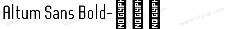 Altum Sans Bold字体转换
